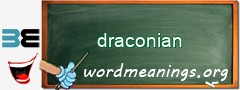 WordMeaning blackboard for draconian